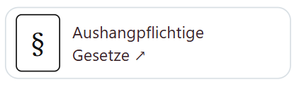 Dokumentfeld für aushangpflichtige Gesetze in diNis